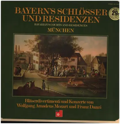 Mozart / Danzi - Bayern's Schlösser & Residenzen: München
