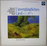 LP - Mozart, Schubert, Brahms, Wolf - Unvergängliches Lied (Hollweg, Giesen)