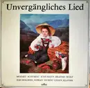 LP - Wolfgang Amadeus Mozart , Franz Schubert , Robert Schumann , Johannes Brahms , Hugo Wolf , Ilse Hol - Unvergängliches Lied