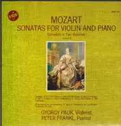 Mozart - György Pauk - Peter Frankl - Sonatas & Variations For Violin & Piano: Complete In Two Volumes, Vol. II