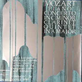 Wolfgang Amadeus Mozart - Piano Concerto In C Minor Clarinet In A Major