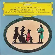 Mozart - Hornkonzerte KV 412 ∙ 417 ∙ 447 ∙ 495