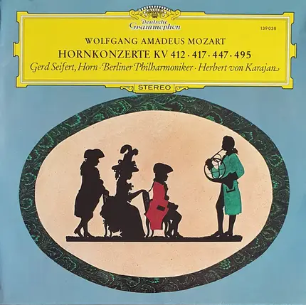 Mozart - Hornkonzerte KV 412 ∙ 417 ∙ 447 ∙ 495