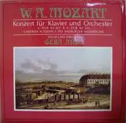 Wolfgang Amadeus Mozart , Géza Anda , Camerata Academica Salzburg - Konzert Für Klavier Und Orchester • C-dur KV 467 & C-dur Kv 503