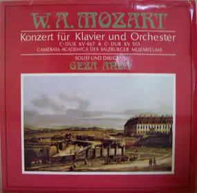 Wolfgang Amadeus Mozart - Konzert Für Klavier Und Orchester • C-dur KV 467 & C-dur Kv 503