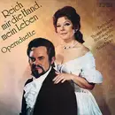 LP - Wolfgang Amadeus Mozart , Giuseppe Verdi , Richard Strauss - Reich Mir Die Hand, Mein Leben - Opernduette