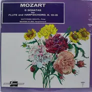 Wolfgang Amadeus Mozart , Gottfried Hechtl , Beatriz Klien - 6 Sonatas For Flute And Harpsichord, K. 10-15