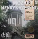 LP - Mozart - Violin Concertos No. 4 In D, K. 218 / No. 1 In B Flat, K. 209