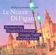 Wolfgang Amadeus Mozart , Hermann Prey , Elisabeth Schwarzkopf , Giuseppe Taddei , Graziella Sciutt - Le Nozze Di Figaro Highlights