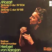 LP - Wolfgang Amadeus Mozart , Herbert von Karajan , Berliner Philharmoniker - Sinfonie D-dur KV 504 'Prager' / Sinfonie C-dur KV 551 'Jupiter'