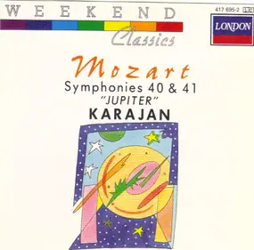 Wolfgang Amadeus Mozart - Symphonies 40 & 41 "Jupiter"