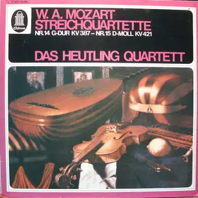 Wolfgang Amadeus Mozart - Streichquartette Nr.14 G-Dur KV 387 - Nr.15 D-Moll KV 421