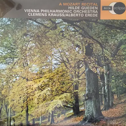 Wolfgang Amadeus Mozart , Hilde Güden , Wiener Philharmoniker , Clemens Krauss , Alberto Erede - A Mozart Recital