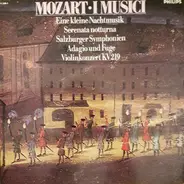 Mozart - Eine Kleine Nachtmusik / Serenata Notturna / Salzburger Symphonien / Adagio Und Fuge / Violinkonzer