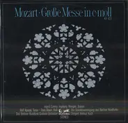 Mozart - Große Messe c-moll KV 427 (Unvollendete)