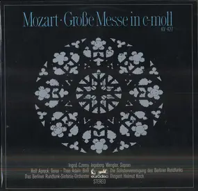 Wolfgang Amadeus Mozart - Große Messe c-moll KV 427 (Unvollendete)