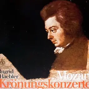 Wolfgang Amadeus Mozart - Klavierkonzerte KV 459 & 537