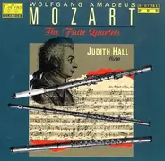 Mozart / Judith Hall - The Flute Quartets
