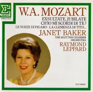 Mozart - Exsultate, Jubilate - Ch'Io Mi Scordi Di Te? - Le Nozze Di Figaro - La Clemenza Di Tito...