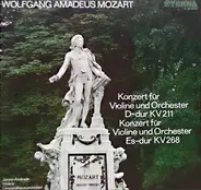 W.A Mozart - Konzert Für Violine Und Orchester D-dur KV 211 / Es-dur KV 268