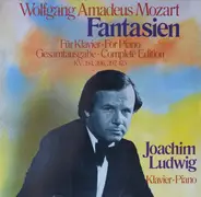 Mozart / Joachim Ludwig - Fantasien Für Klavier (Gesamtausgabe) KV 394, 396, 397, 475