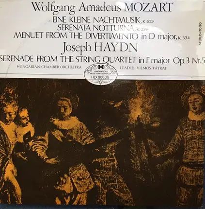 Mozart - Eine Kleine Nachtmusik,K. 525 / Serena Notturna, K. 239 / Menuet From The Divertimento In D Major,