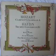 Wolfgang Amadeus Mozart , Joseph Haydn , Steuart Bedford , Keith Puddy , Elgar Howarth - Mozart Clarinet And Haydn Trumpet Concertos