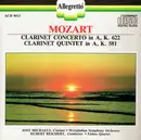CD - Mozart - Clarinet Concerto In A, K. 622 / Clarinet Quintet In A, K. 581