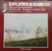 Mozart (Böhm) - Symphonien Nr. 31 D-dur 'Pariser' &  Nr. 34 C-dur