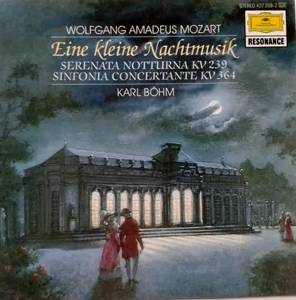 Mozart / Karl Böhm a.o. - Eine Kleine Nachtmusik - Serenata Notturna KV 239 - Sinfonia Concertante KV 364