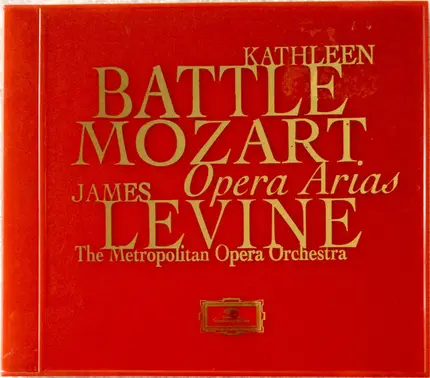 Wolfgang Amadeus Mozart , Kathleen Battle , James Levine , The Metropolitan Opera House Orchestra - Mozart Opera Arias