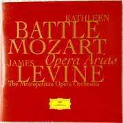 CD - Wolfgang Amadeus Mozart , Kathleen Battle , James Levine , The Metropolitan Opera House Orchestra - Mozart Opera Arias