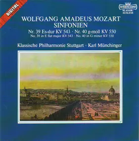 Wolfgang Amadeus Mozart - Sinfonien Nr. 39 Es-dur KV 543 • Nr. 40 G-moll KV 550