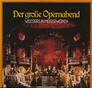 LP-Box - Mozart , Beethoven , Weber , Verdi ,  Mascagni - Der Große Opernabend - Weltstars In Meisterwerken - Hardcover boxset