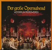 LP-Box - Mozart , Beethoven , Weber , Verdi , Mascagni - Der Große Opernabend - Weltstars In Meisterwerken - Hardcover boxset