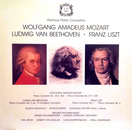 Mozart / Beethoven / Liszt - Famous Piano Concertos