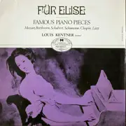 LP - Wolfgang Amadeus Mozart , Ludwig van Beethoven , Franz Schubert , Robert Schumann , Frédéric Chopin - Für Elise Famous Piano Pieces