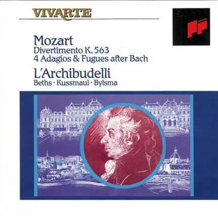 Wolfgang Amadeus Mozart , L'Archibudelli , Vera Beths , Jürgen Kussmaul , Anner Bylsma - Mozart Divertimento K. 563 4 Adagios & Fugues After Bach