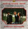 LP - Mozart , Le Nouveau Trio Pasquier - Divertimento Kv 563 Pour Violon Alto Et Violoncelle
