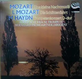 Wolfgang Amadeus Mozart - Eine kleine Nachtmusik - Die Schlittenfahrt - Trompetenkonzert D-dur