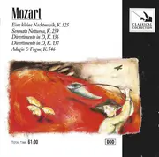 CD - Mozart - Eine Kleine Nachtmusik, K.525 / Serenata Notturna, K.239 / Divertimento In D, K.136 / Divertimento In B Flat, K.137 / Adagio & Fugue, K.546