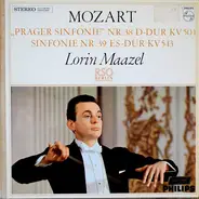 Wolfgang Amadeus Mozart / Lorin Maazel, RSO Berlin - 'Prager' Symphonie Nr 38 D-dur KV 504 And Symphonie Nr 39 Es-dur KV 543