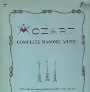 Mozart - Complete Masonic Music