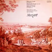 Wolfgang Amadeus Mozart , Peter Damm , Staatskapelle Dresden , Edo de Waart - Marsch D-Dur KV 335 Nr. 1 / Serenade D-Dur KV 320 (Posthornserenade) / Marsch D-Dur KV 335 Nr. 2