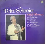 Wolfgang Amadeus Mozart , Peter Schreier - Peter Schreier Singt Mozart