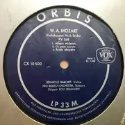 LP - Wolfgang Amadeus Mozart , Reinhold Barchet , Pro Musica Orchestra Stuttgart Dirigent: Rolf Reinhardt - Violinkonzert Nr. 4 D-Dur KV 218 / Violinkonzert Nr. 6 Es-Dur KV 268