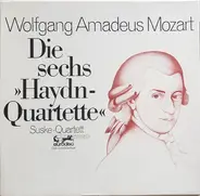 Mozart - Die Sechs »Haydn-Quartette«