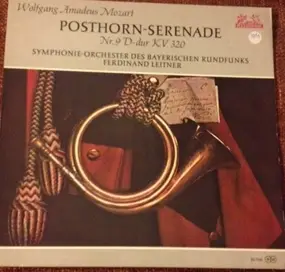 Wolfgang Amadeus Mozart - Posthorn Serenade Nr 9 D-dur KV 320