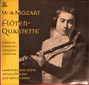 LP - Wolfgang Amadeus Mozart , Samuel Baron , The Fine Arts Quartet - Flötenquartette