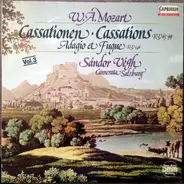 Mozart - Cassationen - Cassations KV 63, 99 Adagio & Fugue KV 546 Vol. 3